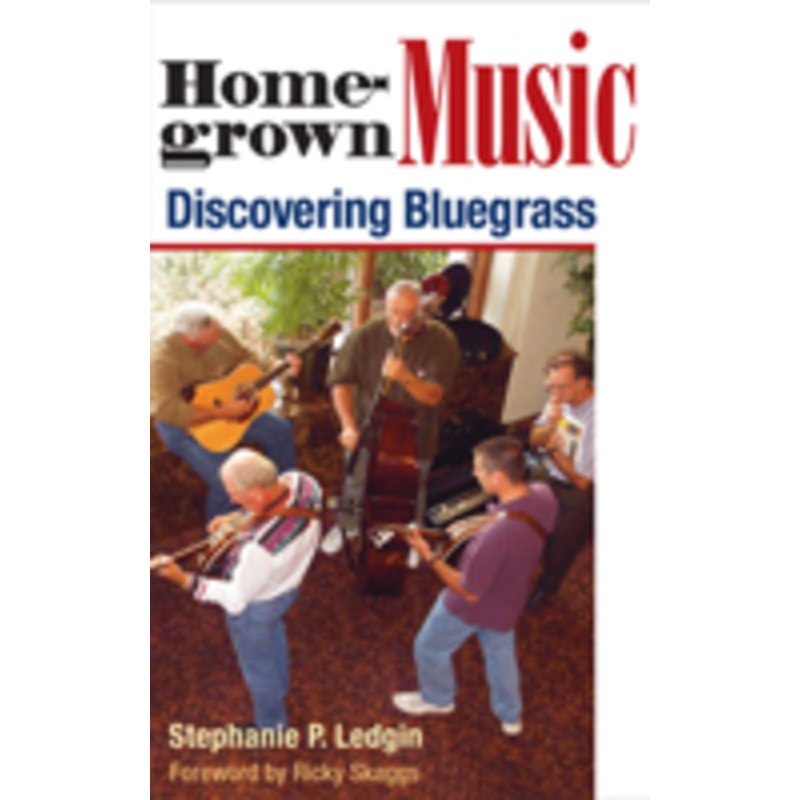 homegrown music: discovering bluegrass