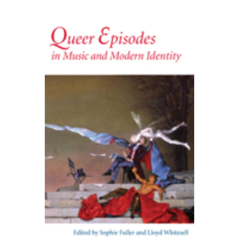 queer episodes in music and modern identity