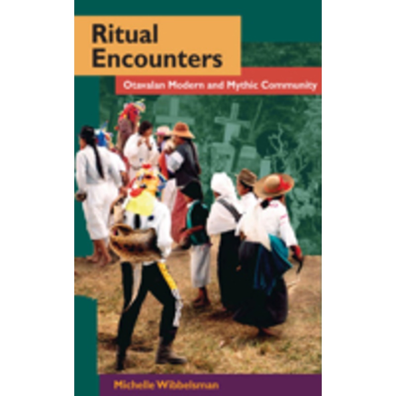 ritual encounters: otavalan modern and mythic community