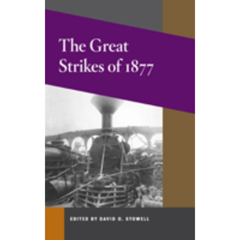 the great strikes of 1877