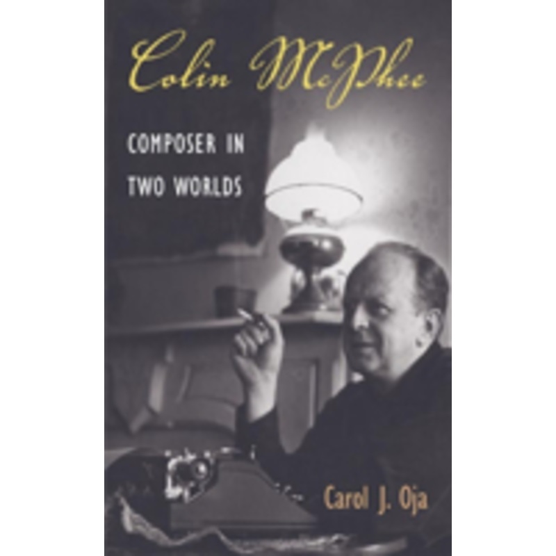 colin mcphee: composer in two worlds