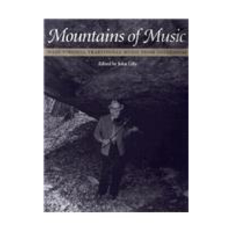 mountains of music: west virginia traditional music from goldenseal