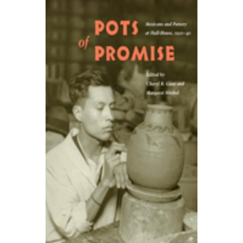 pots of promise: mexicans and pottery at hull-house, 1920-40
