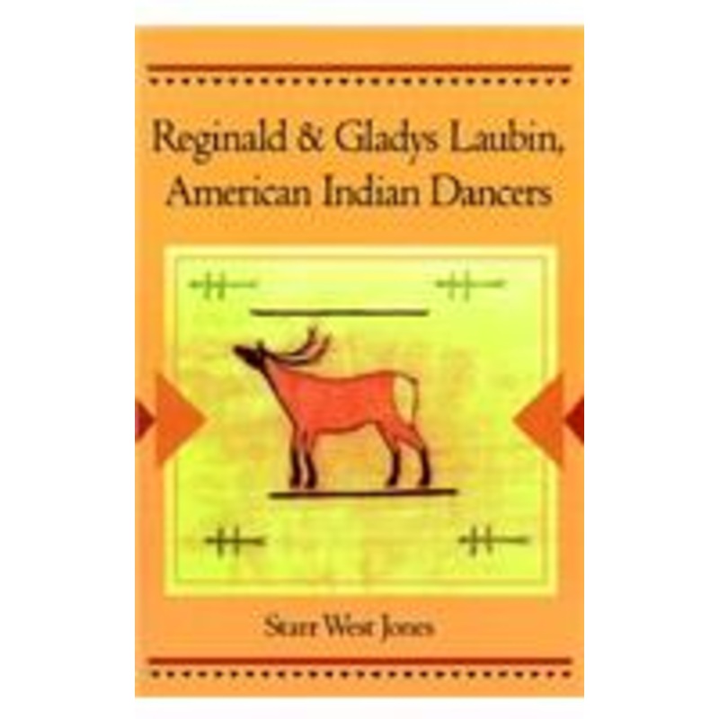 reginald and gladys laubin, american indian dancers
