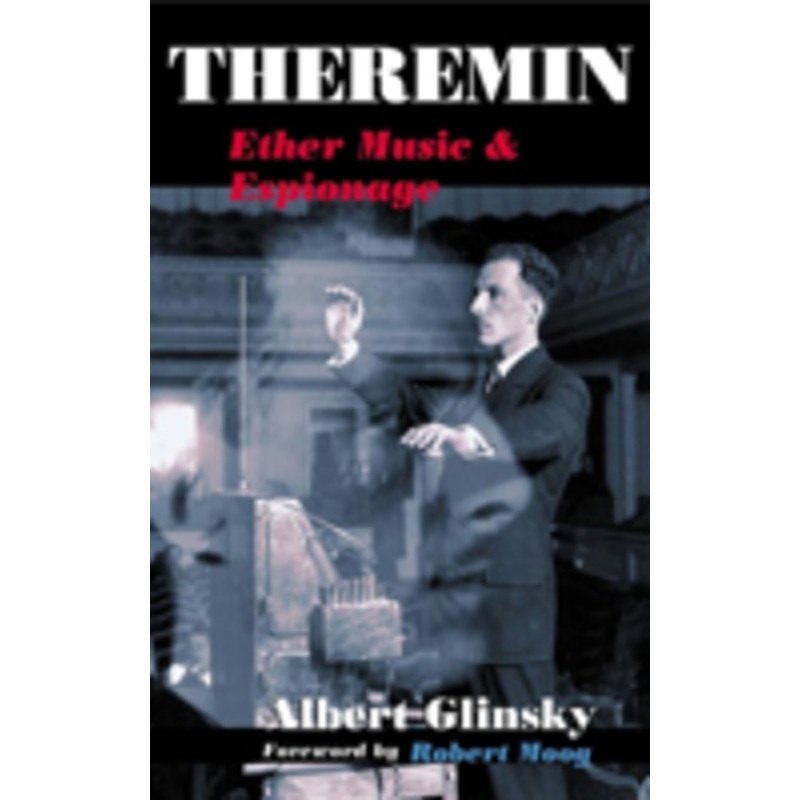 theremin: ether music and espionage