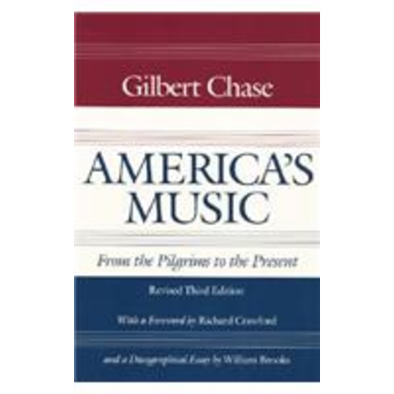 america’s music: from the pilgrims to the present