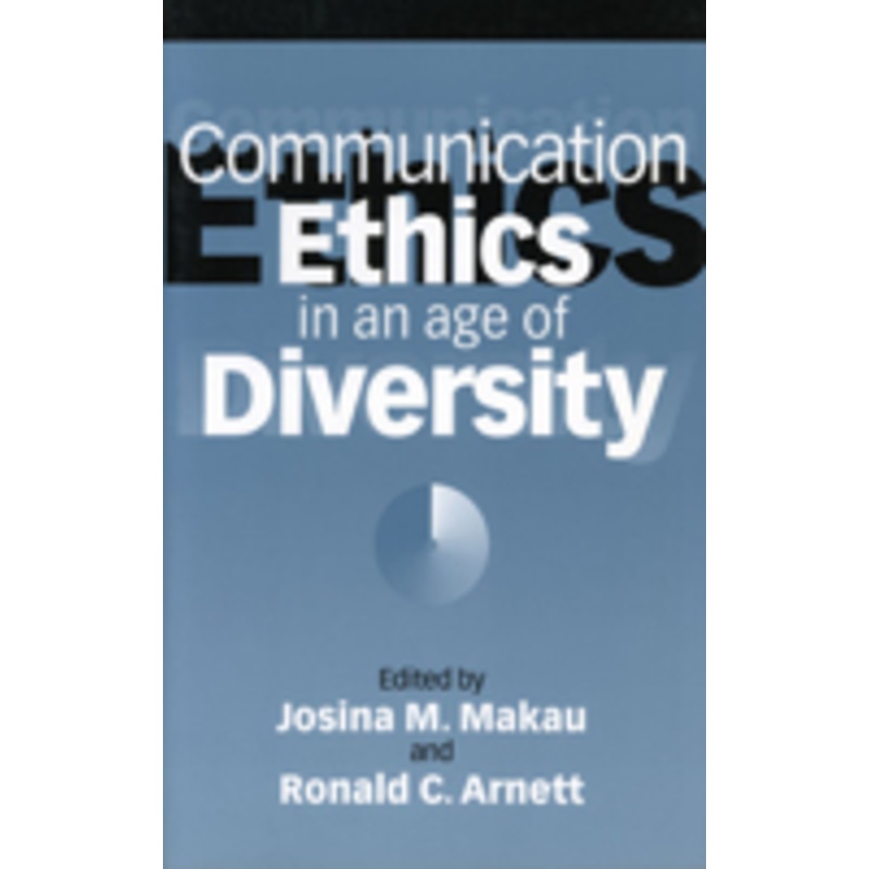 communication ethics in an age of diversity