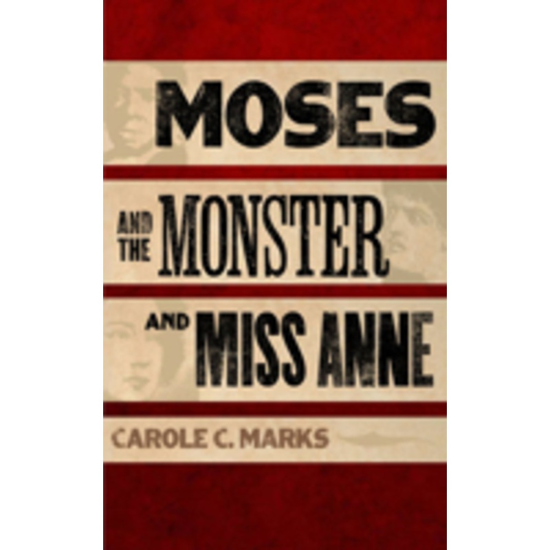 moses and the monster and miss anne