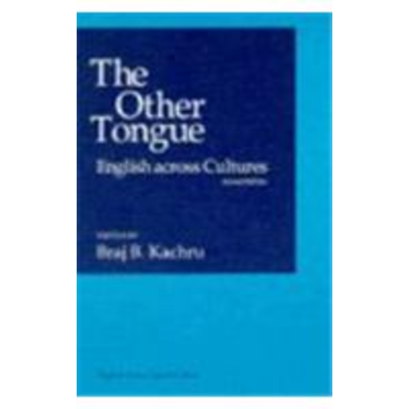 the other tongue: english across cultures