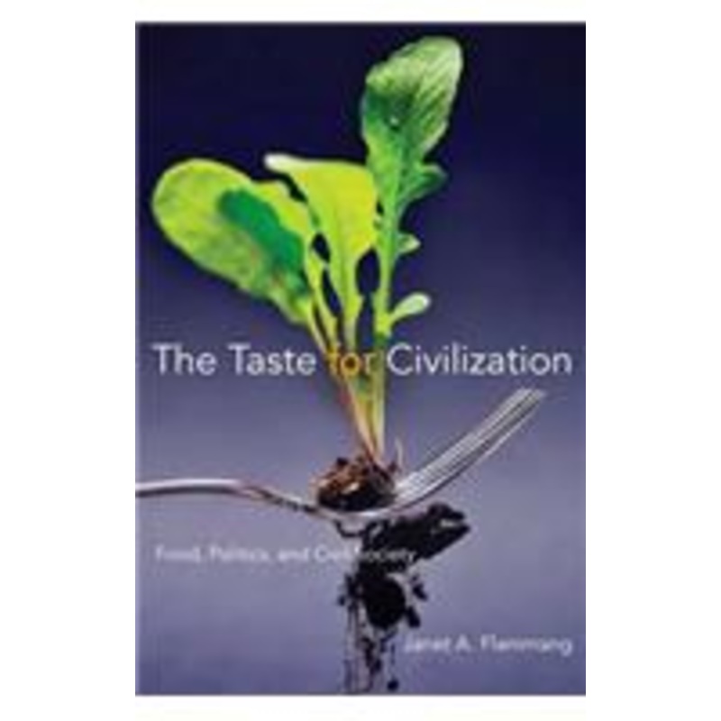 the taste for civilization