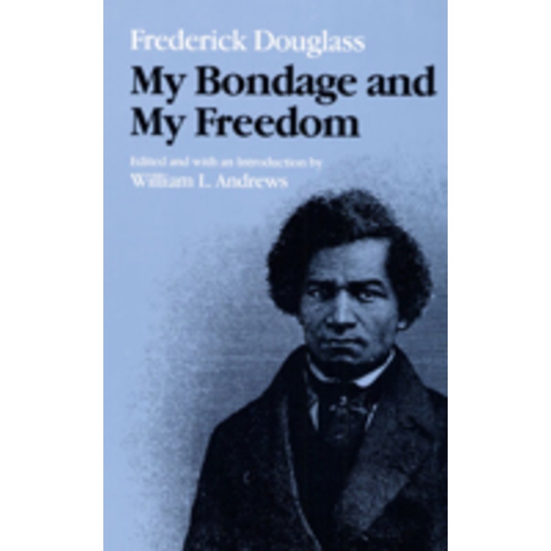 my bondage and my freedom