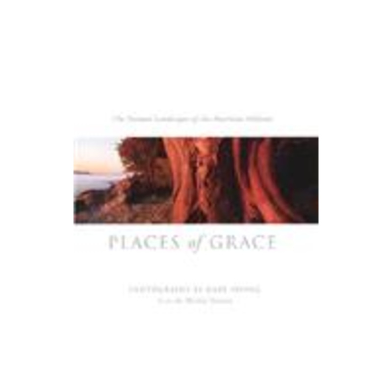 places of grace: the natural landscapes of the american midwest
