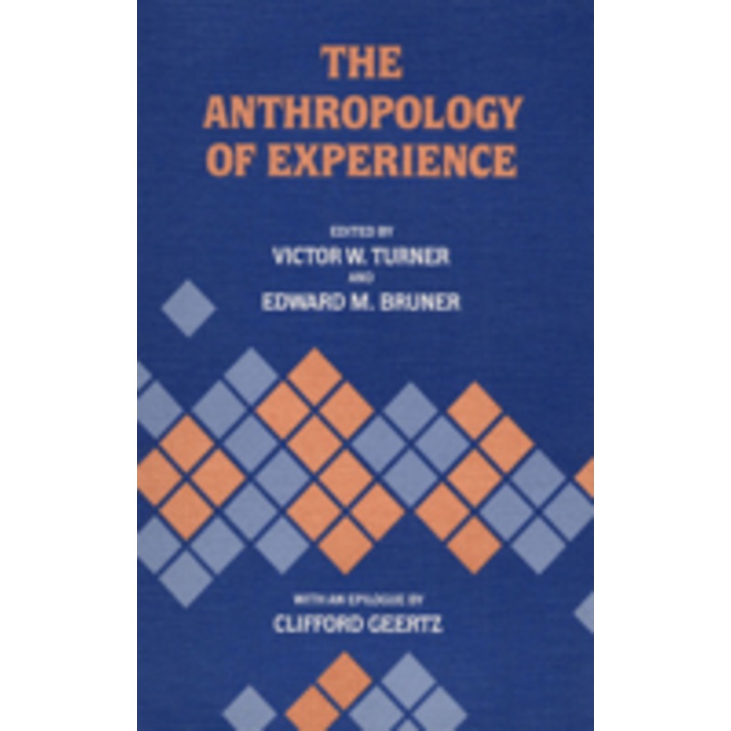 the anthropology of experience