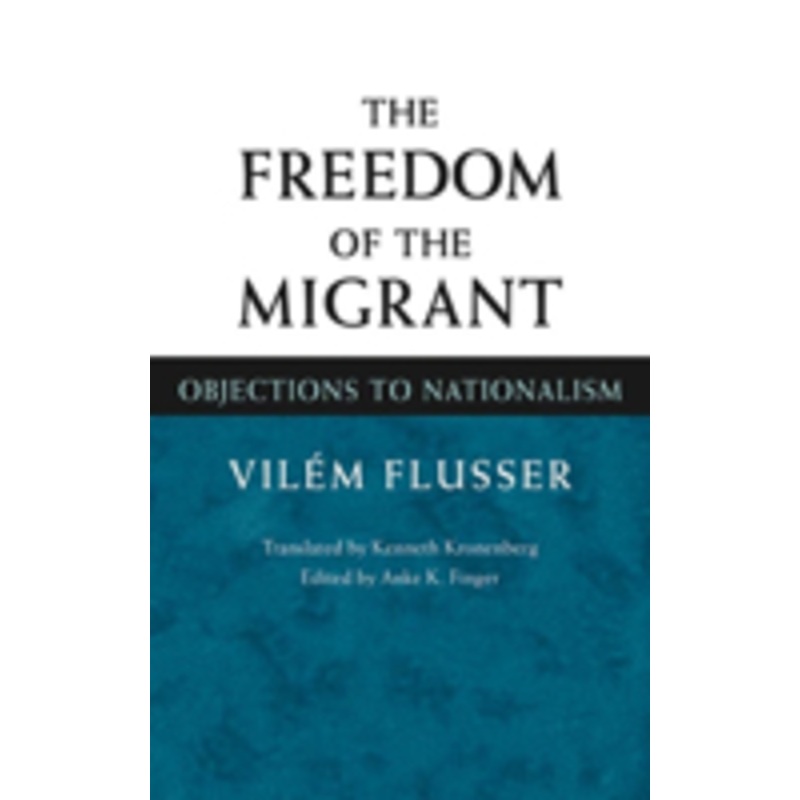 the freedom of the migrant: objections to nationalism