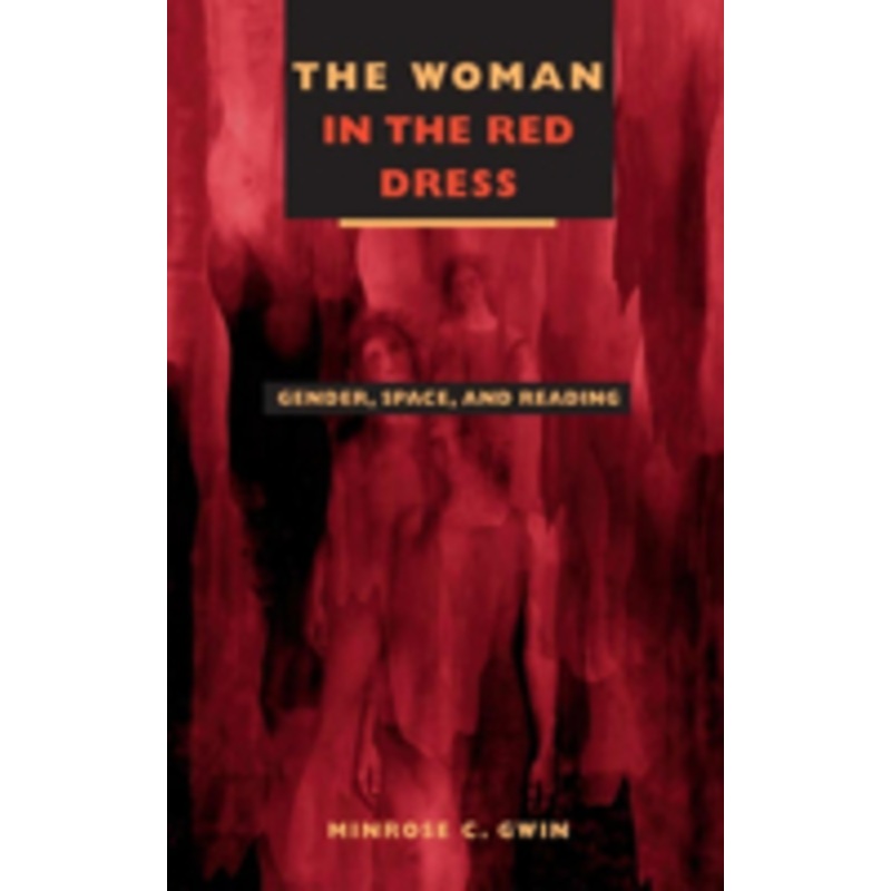 the woman in red dress: gender, space, and reading