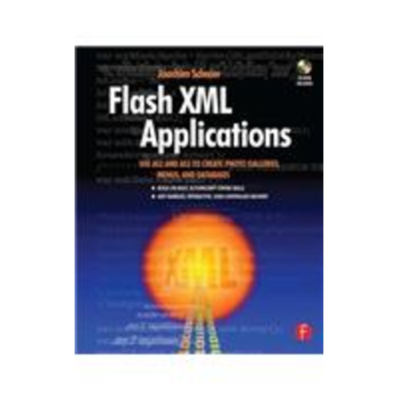 flash xml applications: use as2 and as3 to create photo galleries, menus, and databases