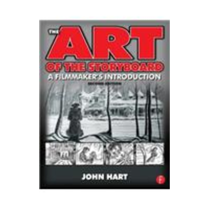 the art of the storyboard: a filmmaker’s introduction