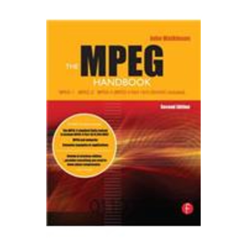the mpeg handbook: mpeg-1, mpeg-2, mpeg-4