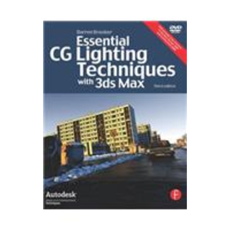 essential cg lighting techniques with 3ds max