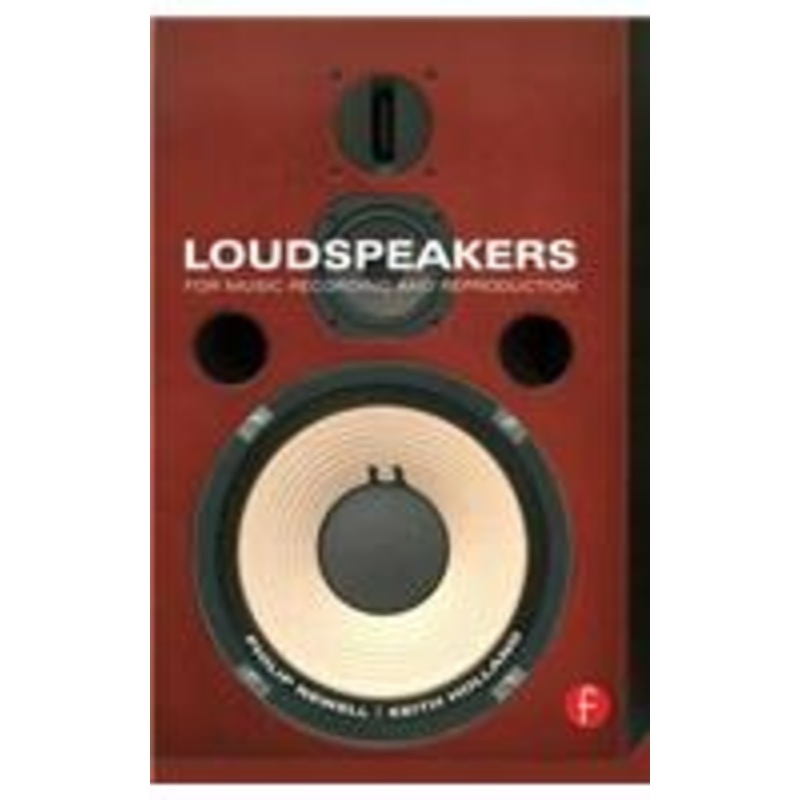 loudspeakers: for music recording and reproduction