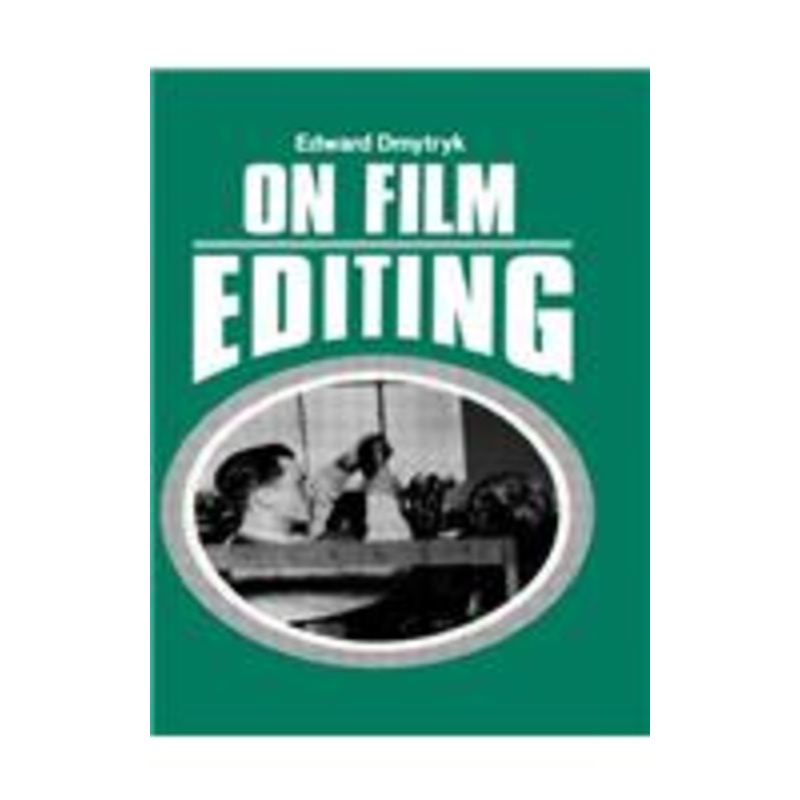 on film editing: an introduction to the art of film construction