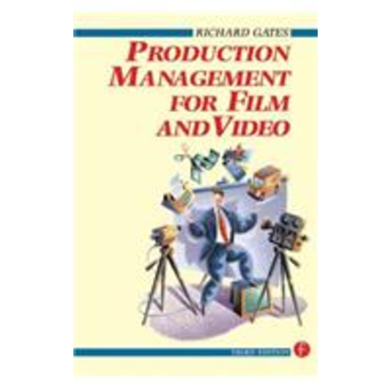 production management for film and video
