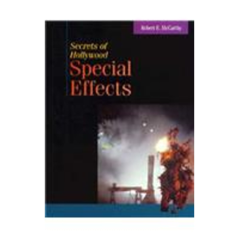 secrets of hollywood special effects