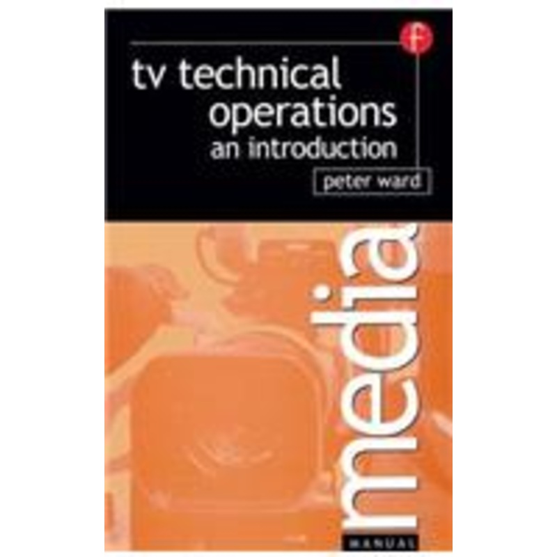 tv technical operations: an introduction
