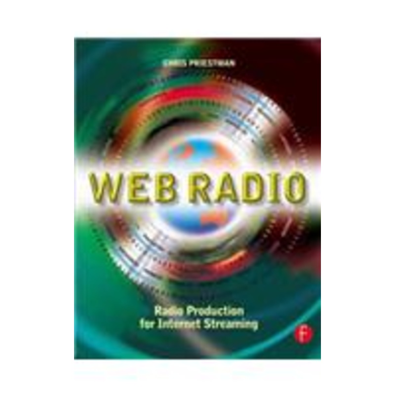 web radio: radio production for internet streaming