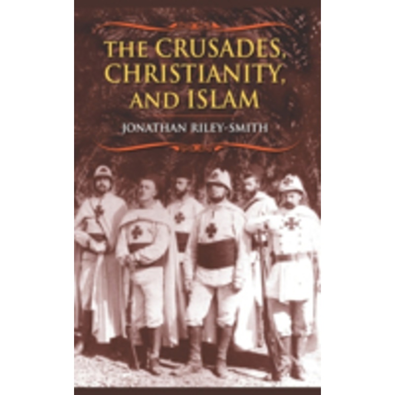 crusades, christianity, and islam