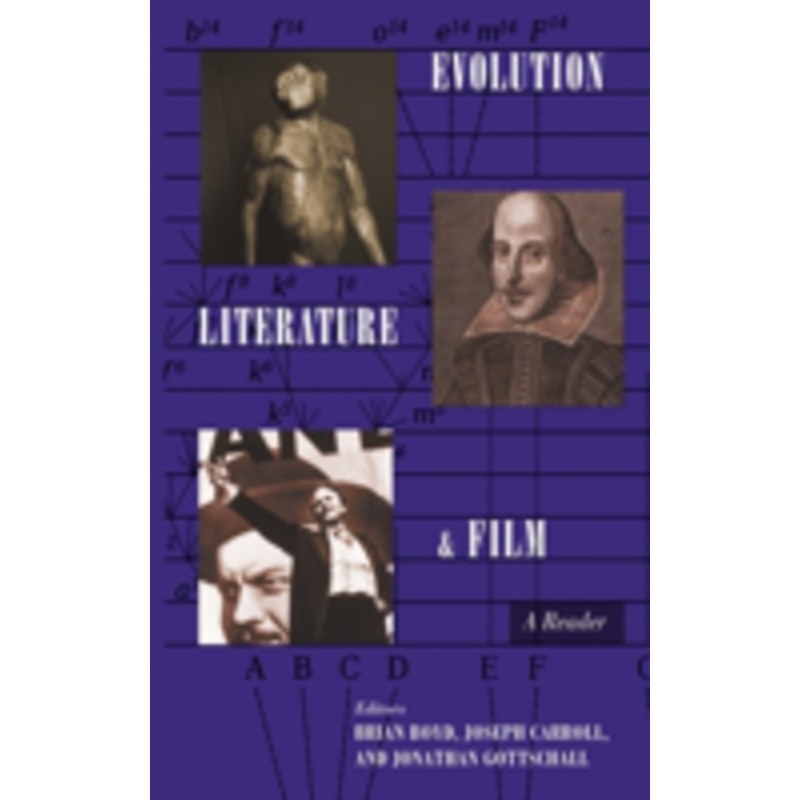 evolution, literature, and film: a reader