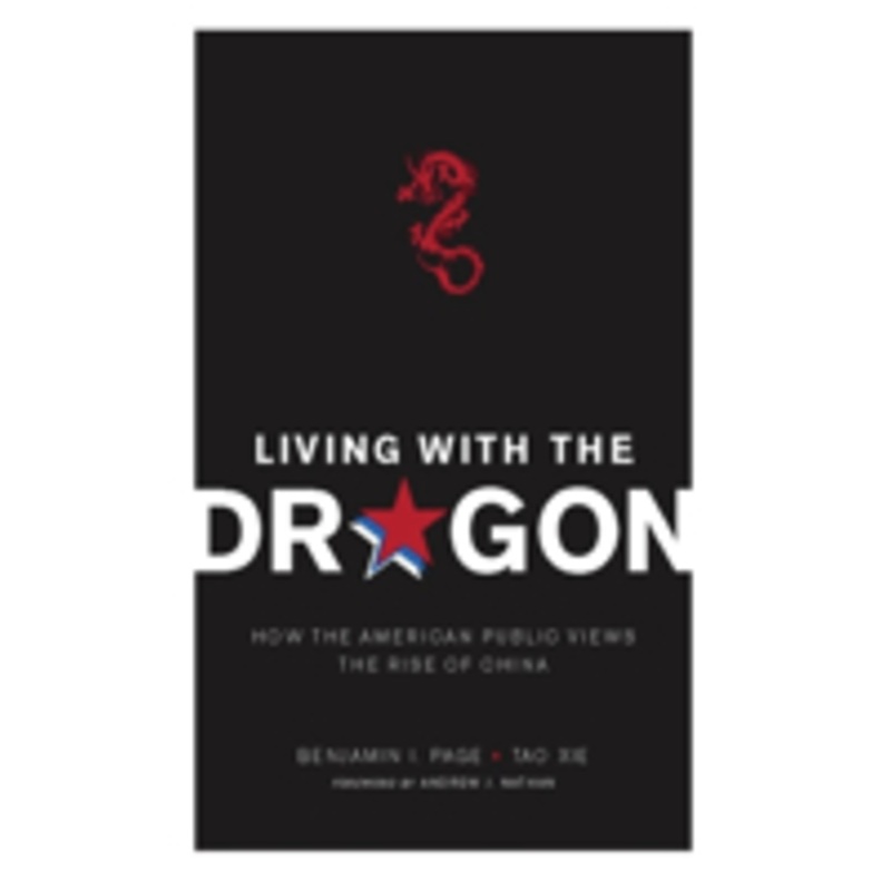 living with the dragon: how the american public views the rise of china