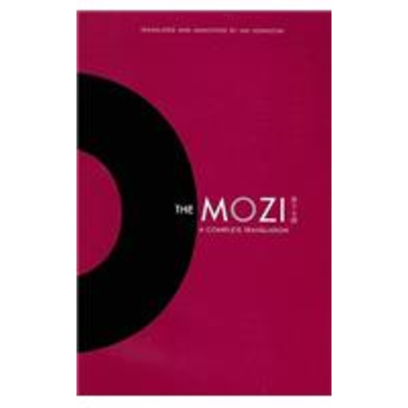 mozi: a complete translation