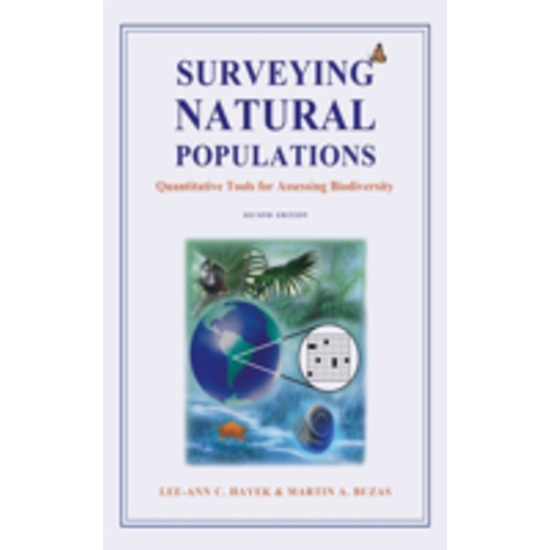 surveying natural populations: quantitative tools for assessing biodiversity