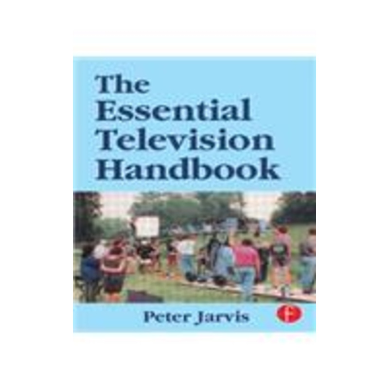 the essential television handbook