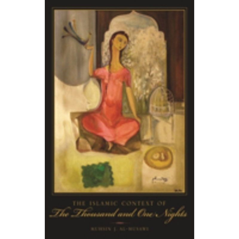 the islamic context of the thousand and one nights