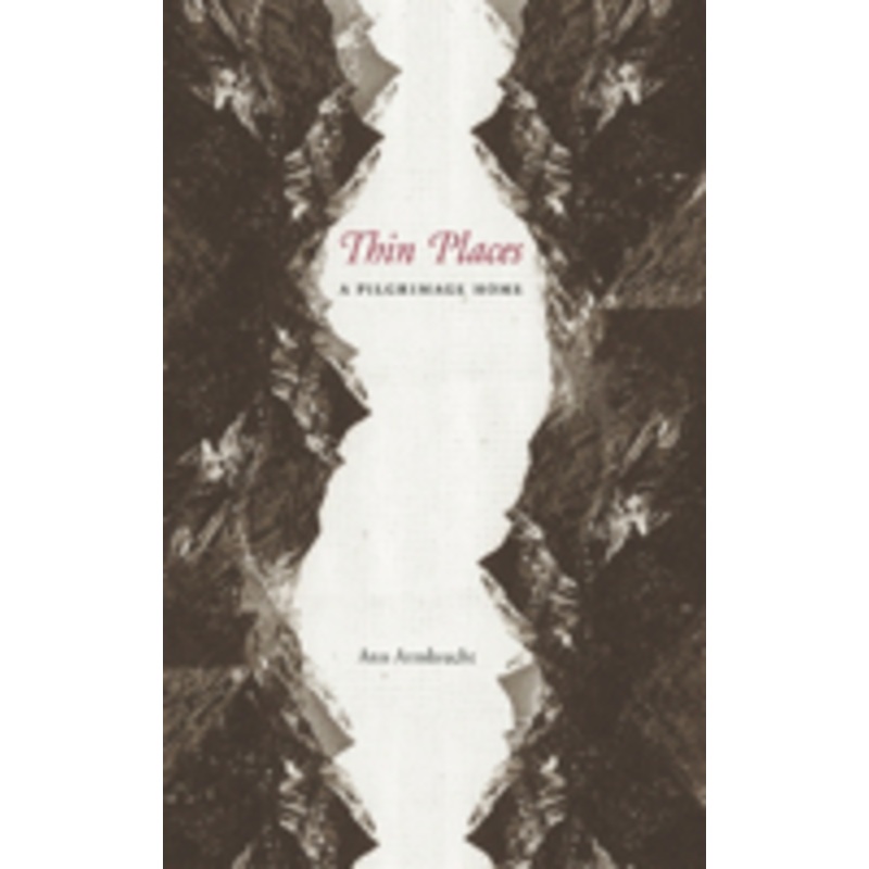 thin places: a pilgrimage home
