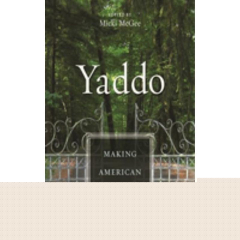 yaddo: making american culture