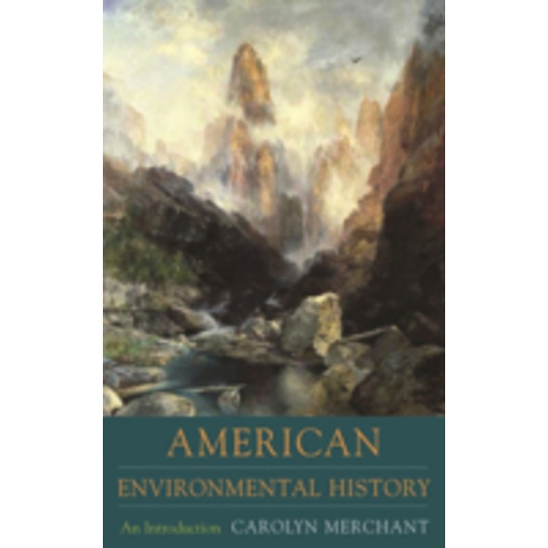 american environmental history: an introduction