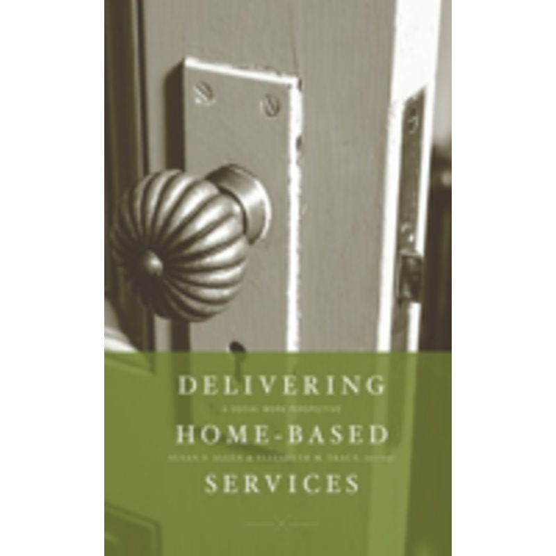 delivering home-based services: a social work perspective