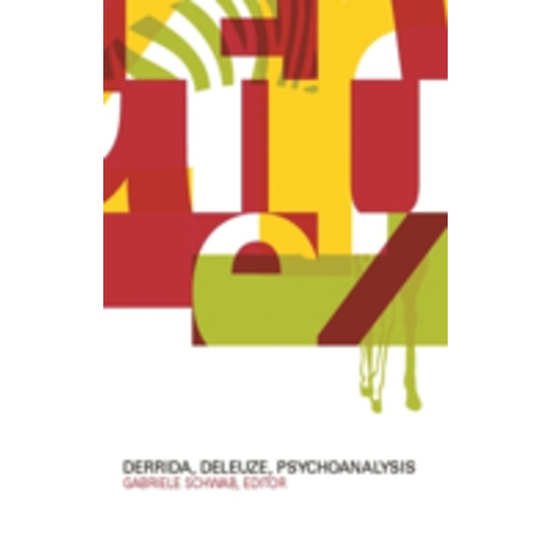 derrida, deleuze, psychoanalysis