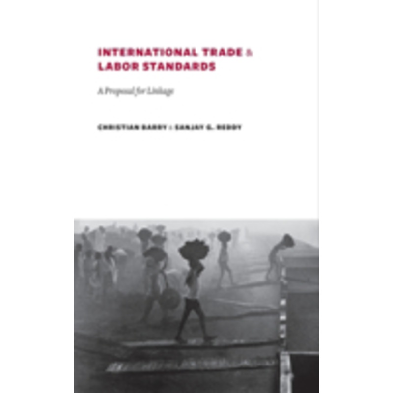 international trade and labor standards: a proposal for linkage