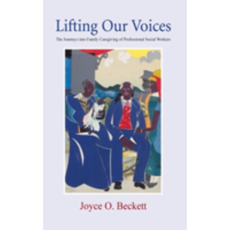 lifting our voices: the journeys into family caregiving of professional social workers