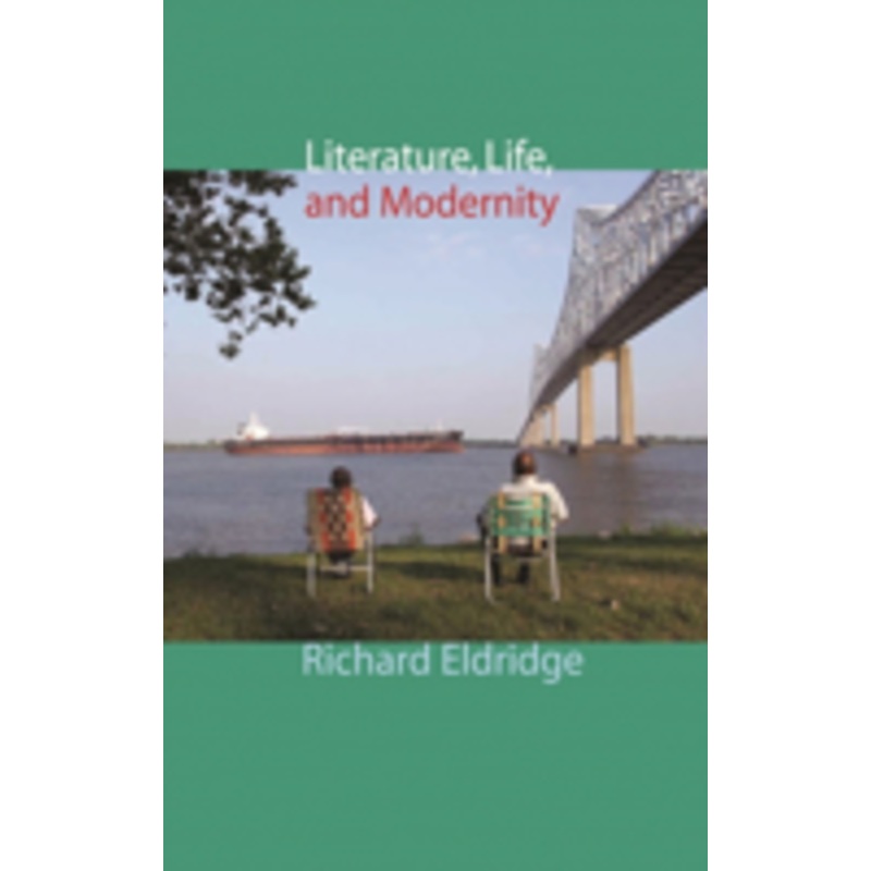 literature, life, and modernity