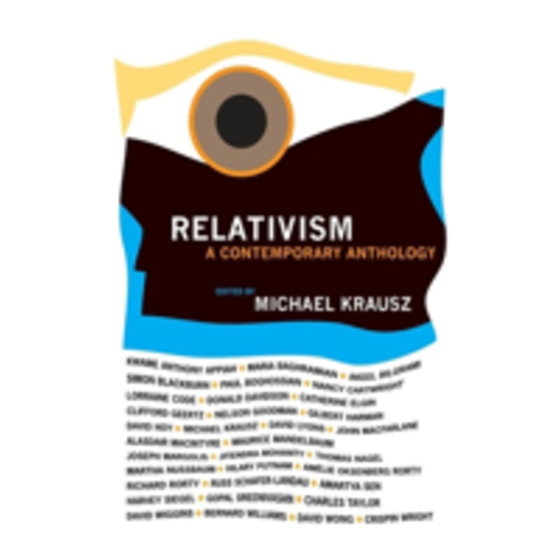 relativism: a contemporary anthology