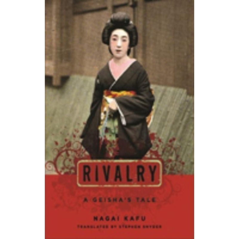 rivalry: a geisha’s tale