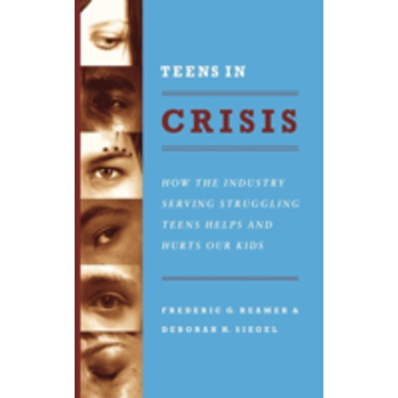 teens in crisis: how the industry serving struggling teens helps and hurts our kids