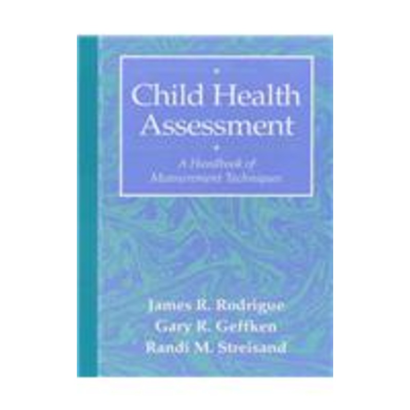 child health assessment: a handbook of measurement techniques