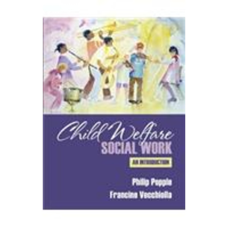 child welfare social work: an introduction: an introduction
