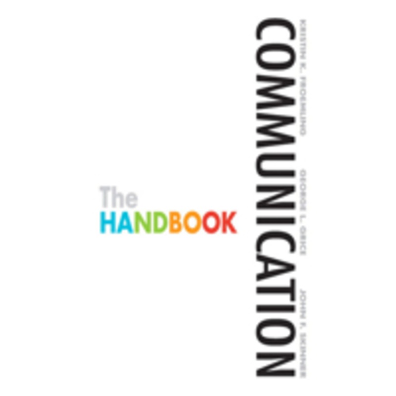 communication: the handbook